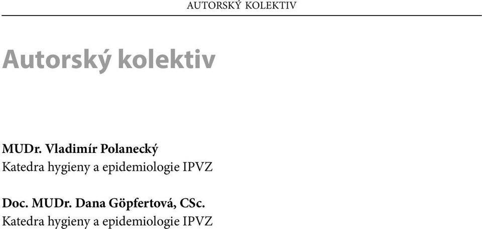 epidemiologie IPVZ Doc. MUDr.