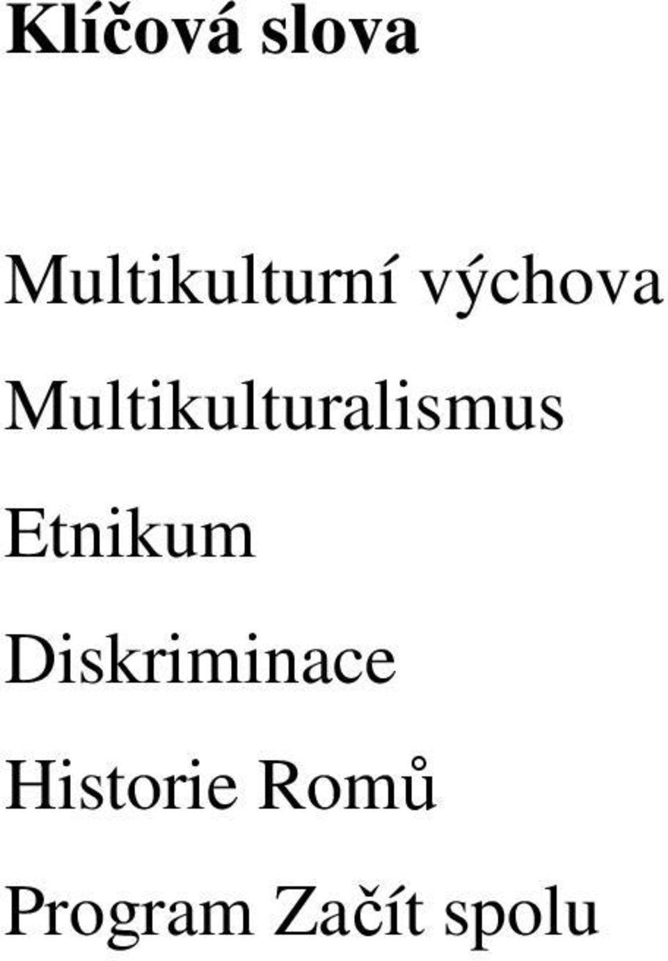 Etnikum Diskriminace