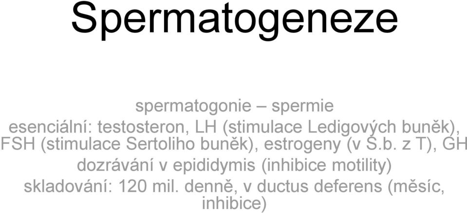 estrogeny (v S.b.