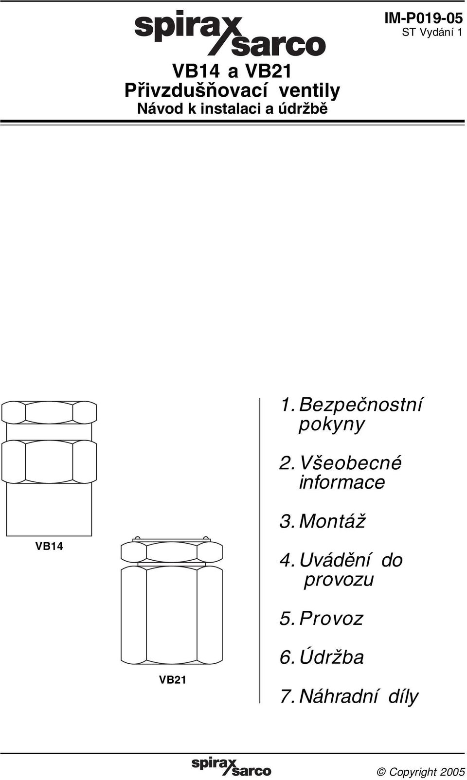 Bezpečnostní pokyny 2.Všeobecné informace VB14 3.