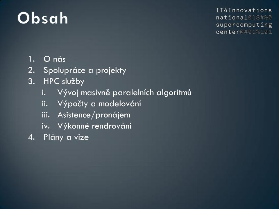 Vývoj masivně paralelních algoritmů ii.