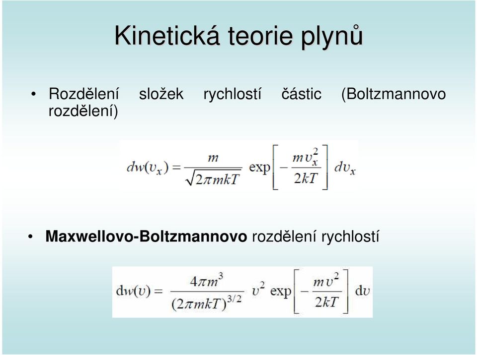 částic (Boltzmannovo rozdělení)