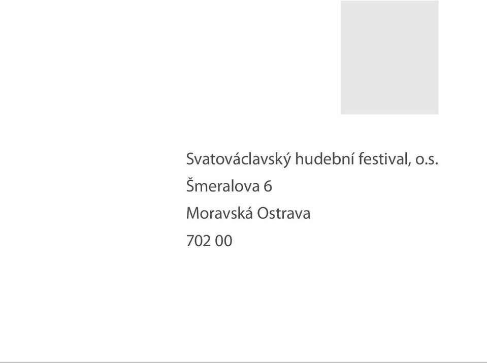 o.s. Šmeralova 6