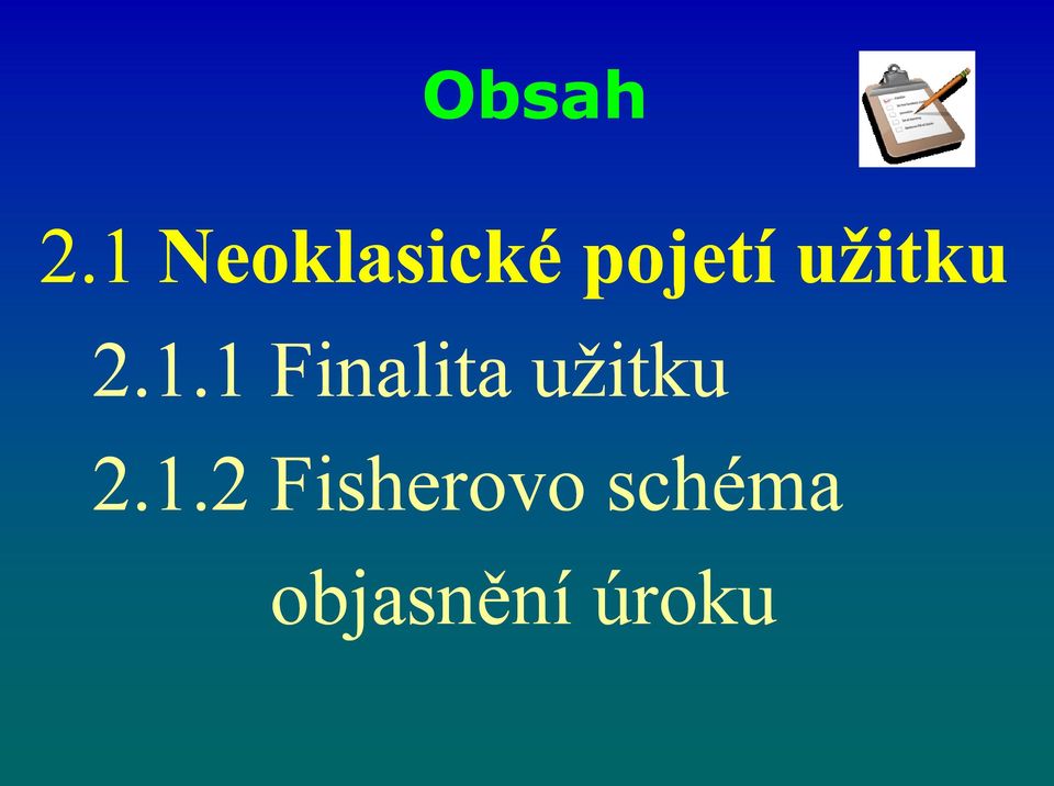 užitku 2.1.