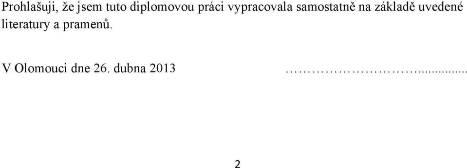 samostatně na základě uvedené
