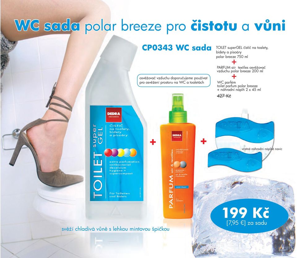 air textiles osvěžovač vzduchu polar breeze 00 ml 7 Kč WC parfém toilet parfum polar breeze náhradní náplň