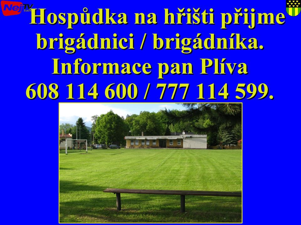 brigádníka.