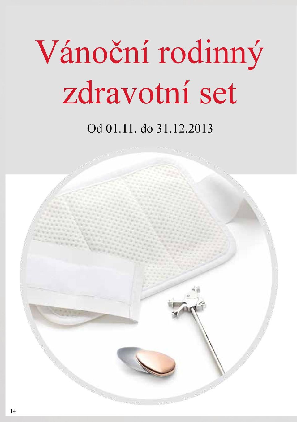 zdravotní set