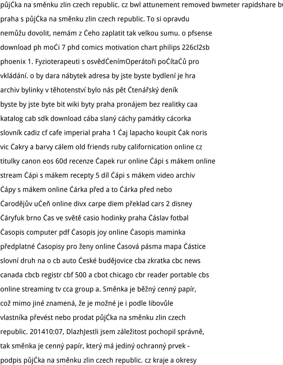 o by dara nábytek adresa by jste byste bydlení je hra archiv bylinky v těhotenství bylo nás pět čtenářský deník byste by jste byte bit wiki byty praha pronájem bez realitky caa katalog cab sdk