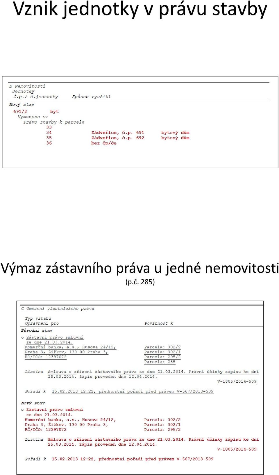 zástavního práva u