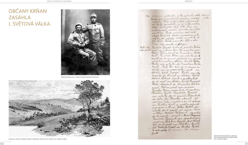 Krajina u Krňan, obrázek, který si některý z rekrutů vezl s sebou