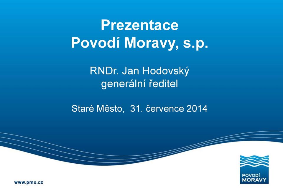 Jan Hodovský generální