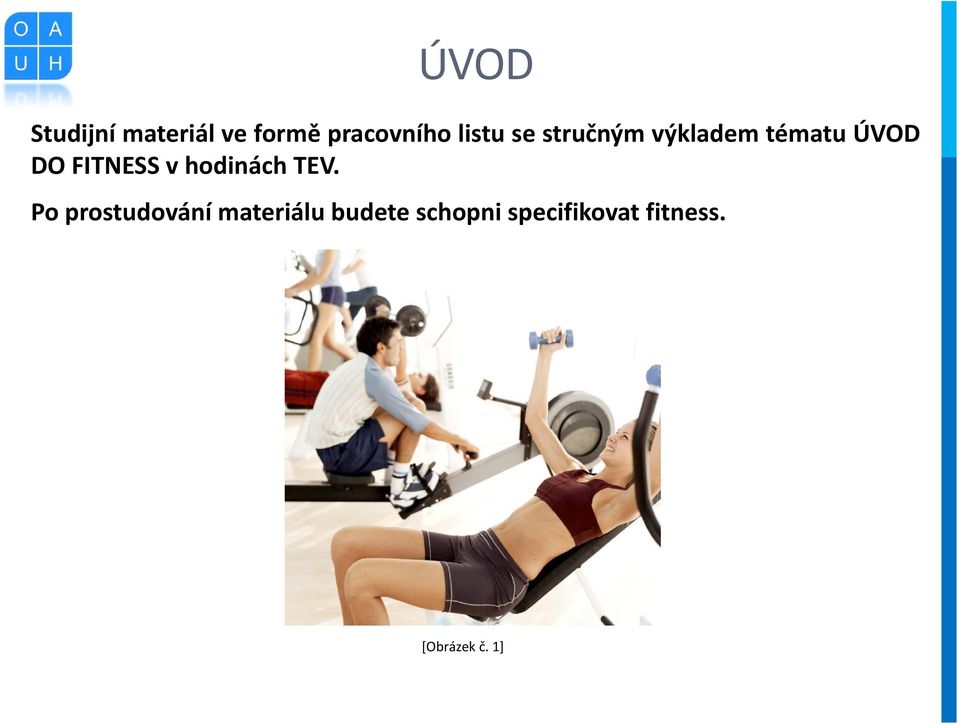 FITNESS v hodinách TEV.