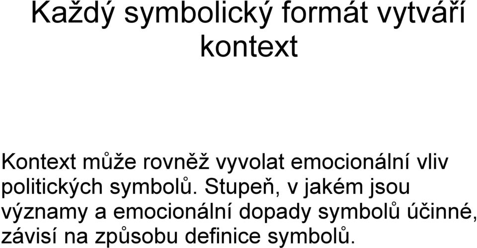 symbolů.