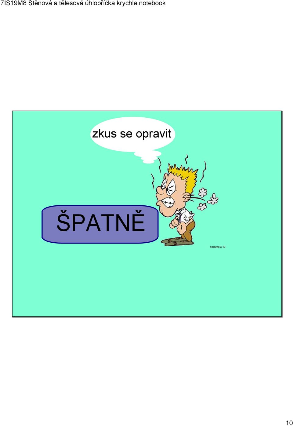 ŠPATNĚ