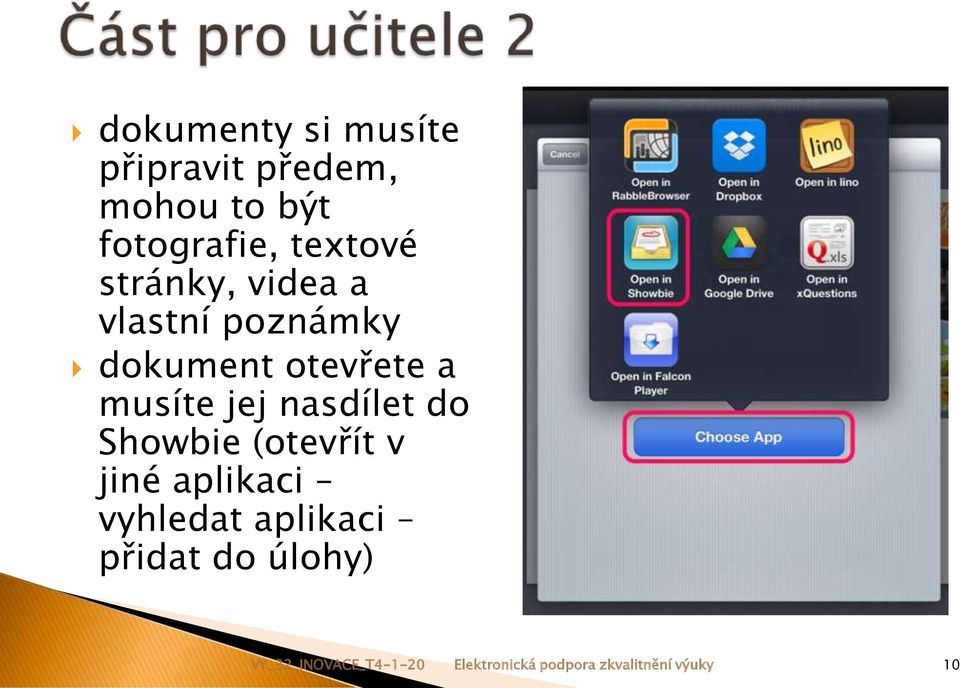 jej nasdílet do Showbie (otevřít v jiné aplikaci vyhledat aplikaci