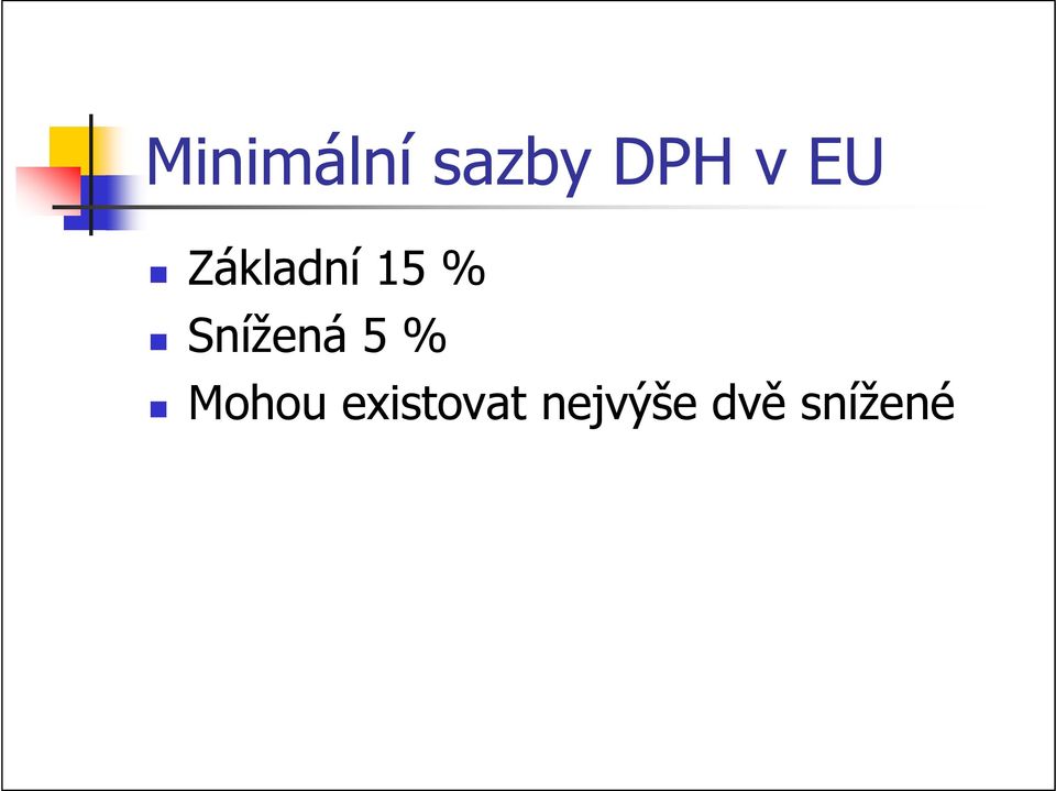 Snížená 5 % Mohou