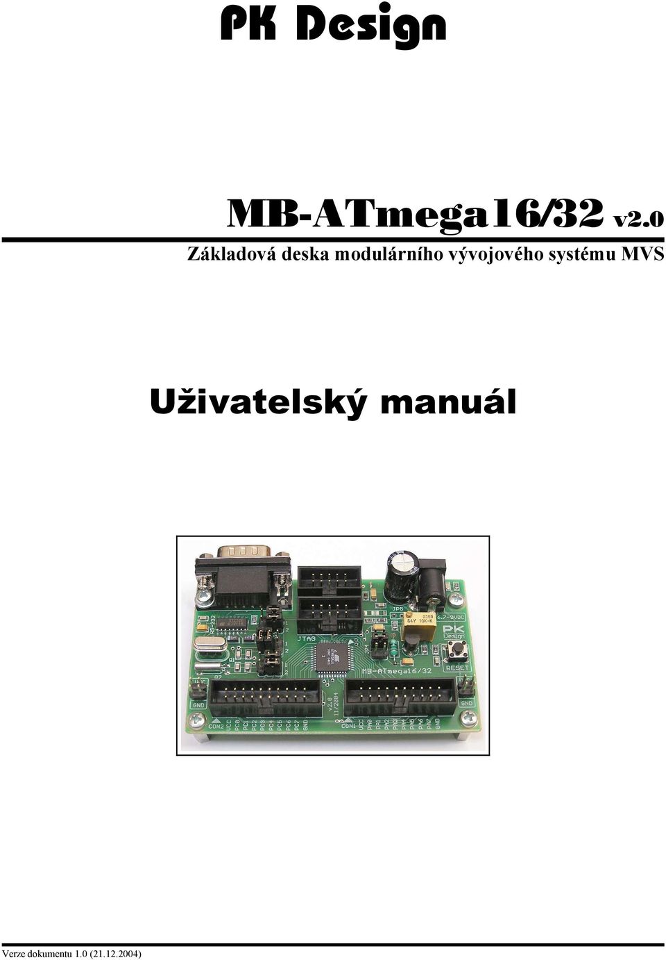 vývojového systému MVS