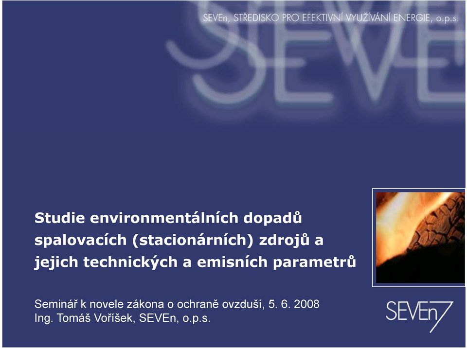 novele zákona o ochraně ovzduší 5 6 2008 Seminář k novele