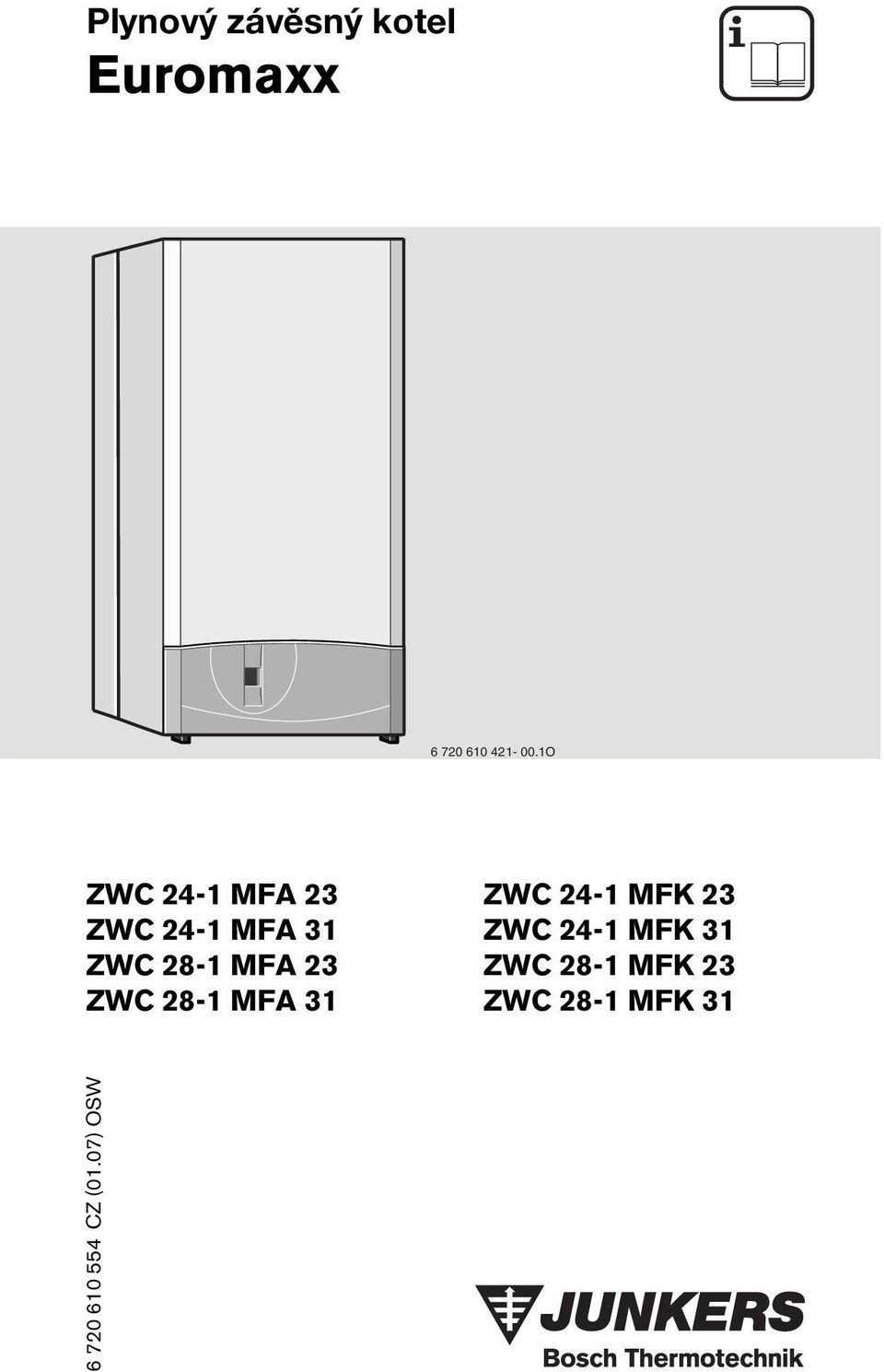 1O ZWC 24-1 MFA 23 ZWC 24-1 MFA 31 ZWC 28-1