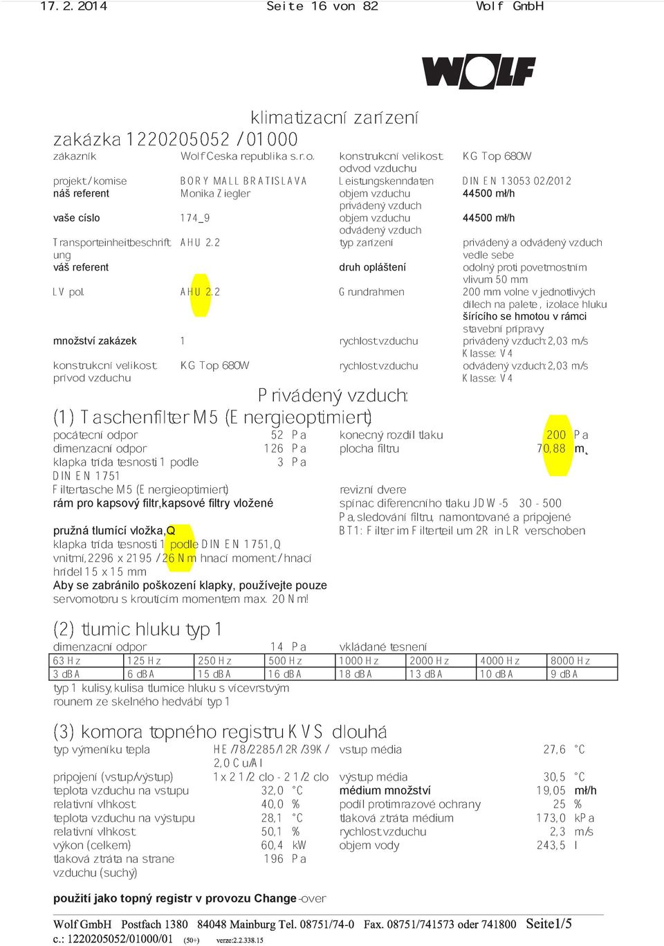 f GmbH zakázka 1220205052 / 01000 klimatizacní zarízení zákazník Wol