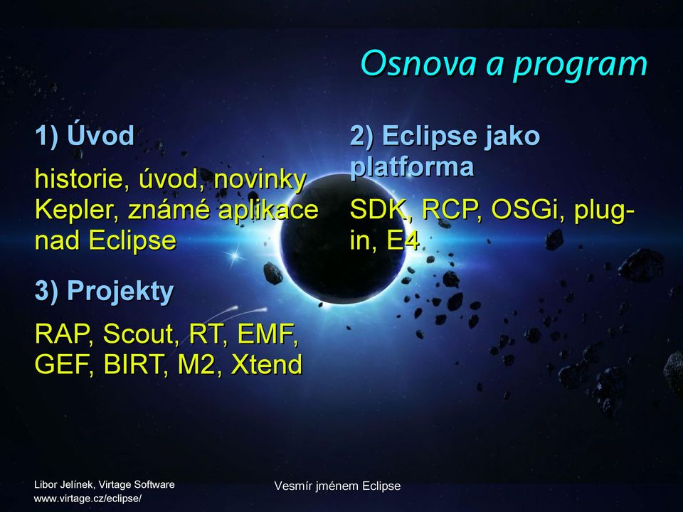 Eclipse jako platforma SDK, RCP, OSGi, plugin,