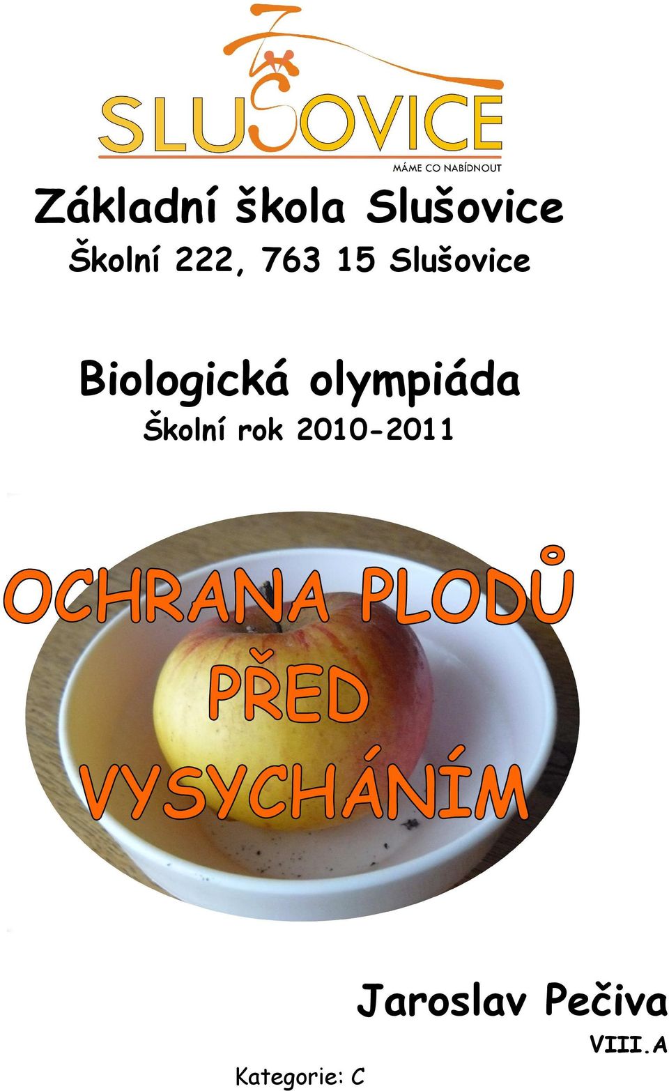 olympiáda Školní rok 2010-2011