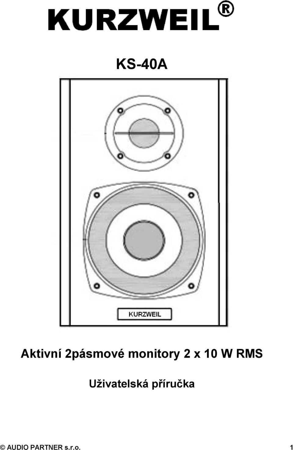 10 W RMS Uživatelská