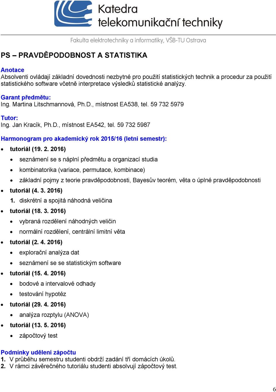 59 732 5987 Harmonogram pro akademický rok 20