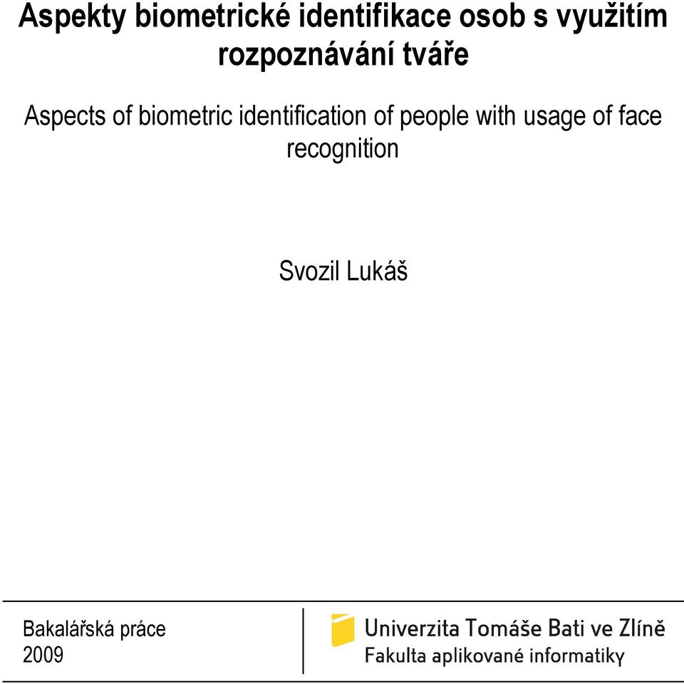 biometric identification of people with