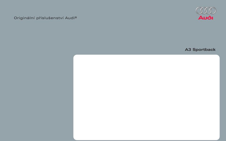 Originální příslušenství Audi. A3 Sportback - PDF Free Download