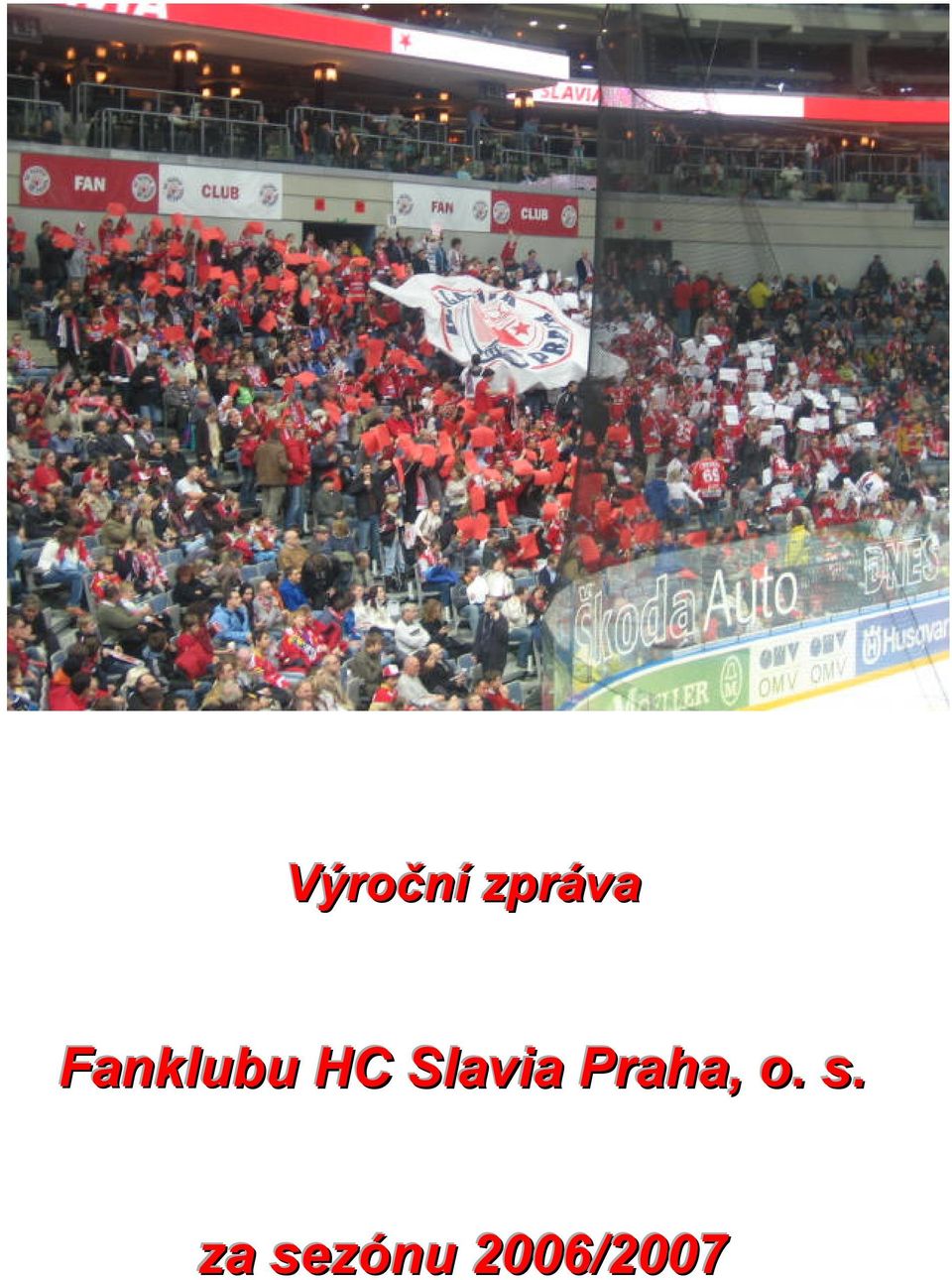 Slavia Praha, o.