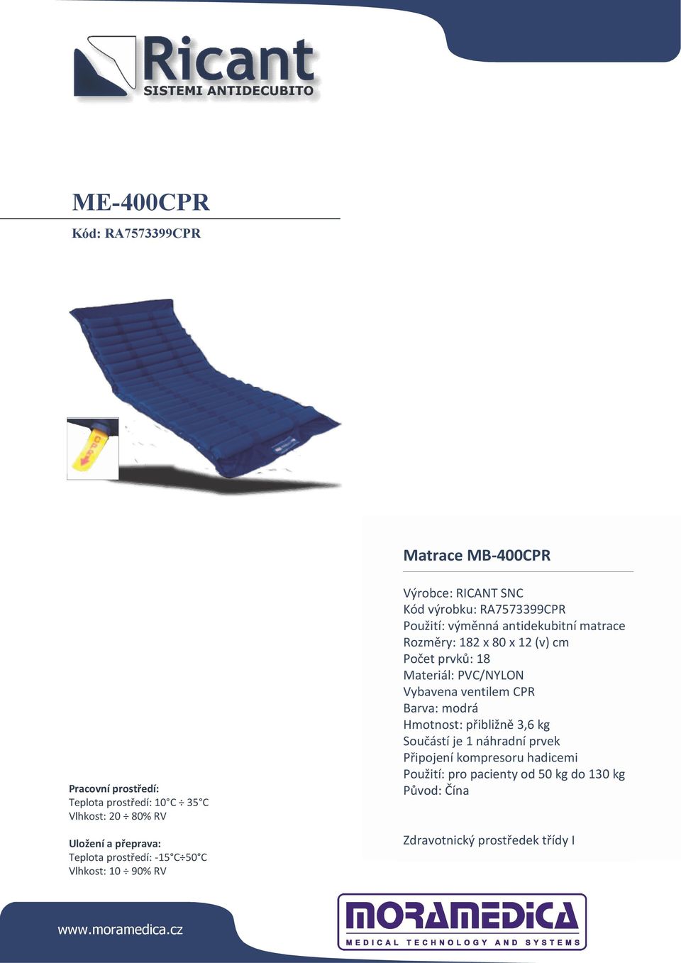 x 12 (v) cm Počet prvků: 18 Materiál: PVC/NYLON Vybavena ventilem CPR