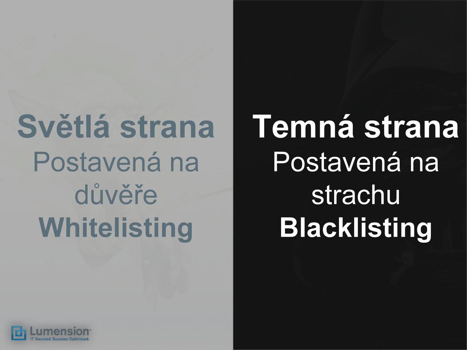 Temná strana Postavená