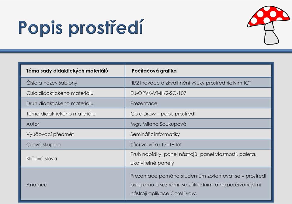 Prezentace CorelDraw popis prostředí Mgr.