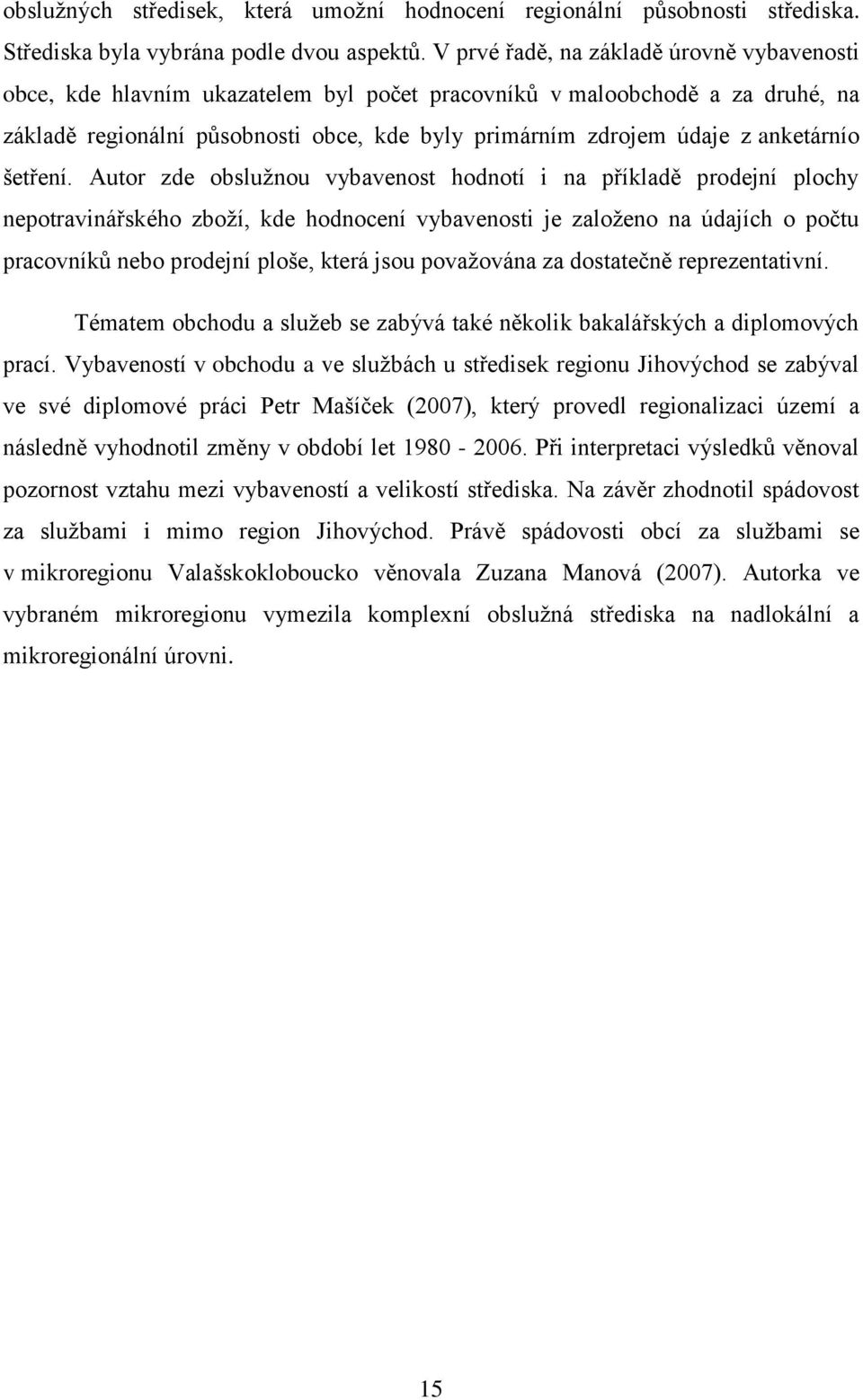 anketárnío šetření.