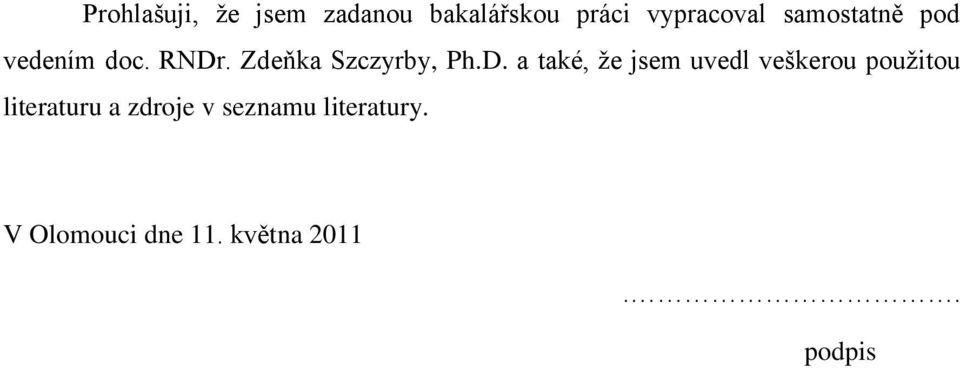 . Zdeňka Szczyrby, Ph.D.