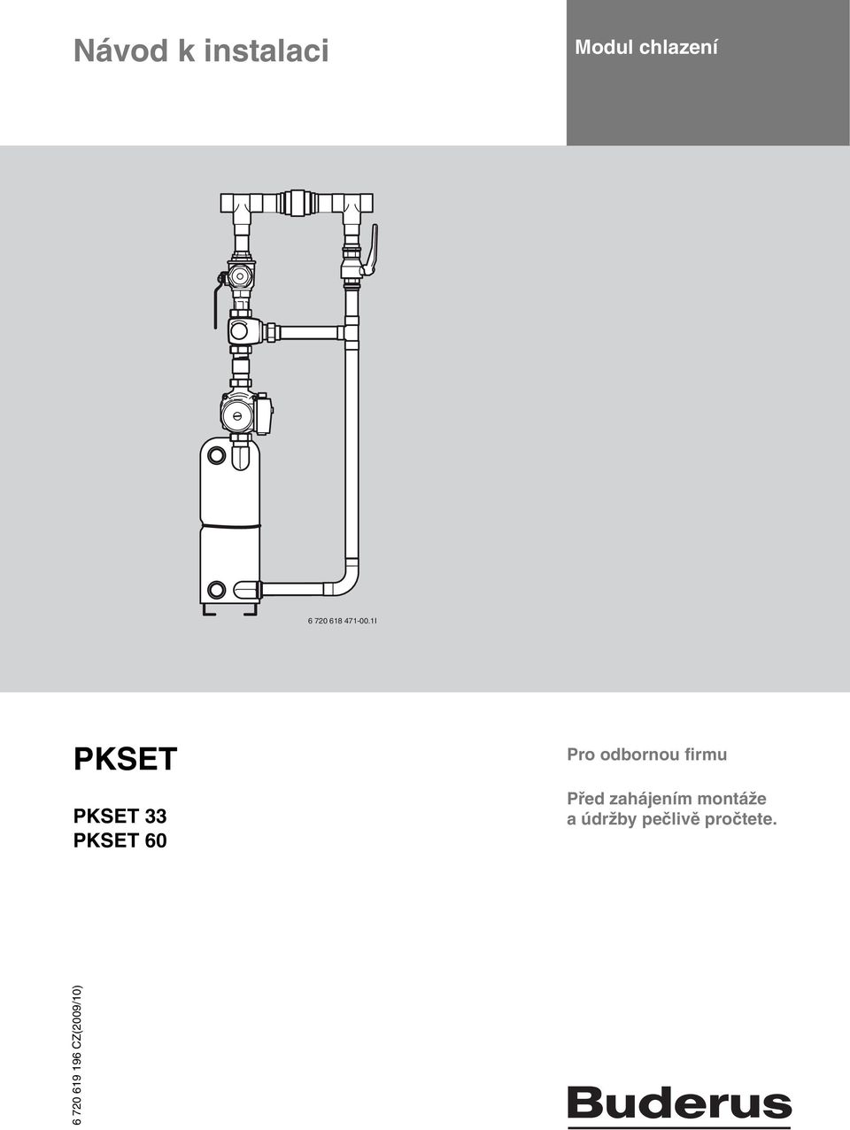 I PKSET PKSET 33 PKSET 60 Pro odbornou