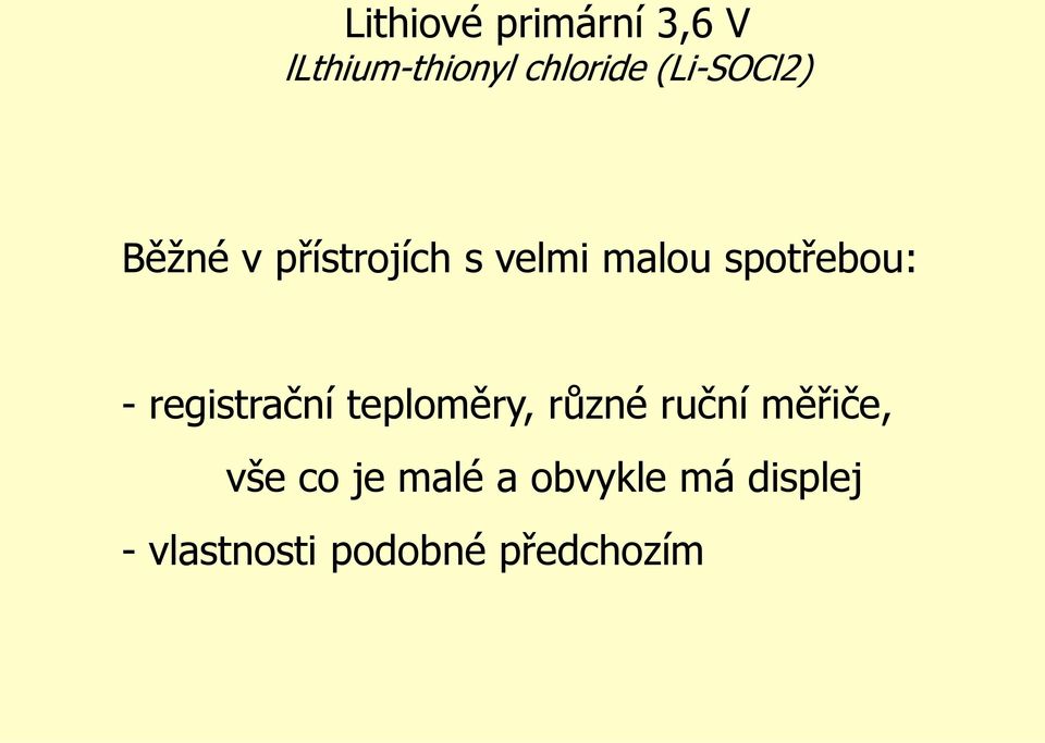 spotřebou: - registrační teploměry, různé ruční