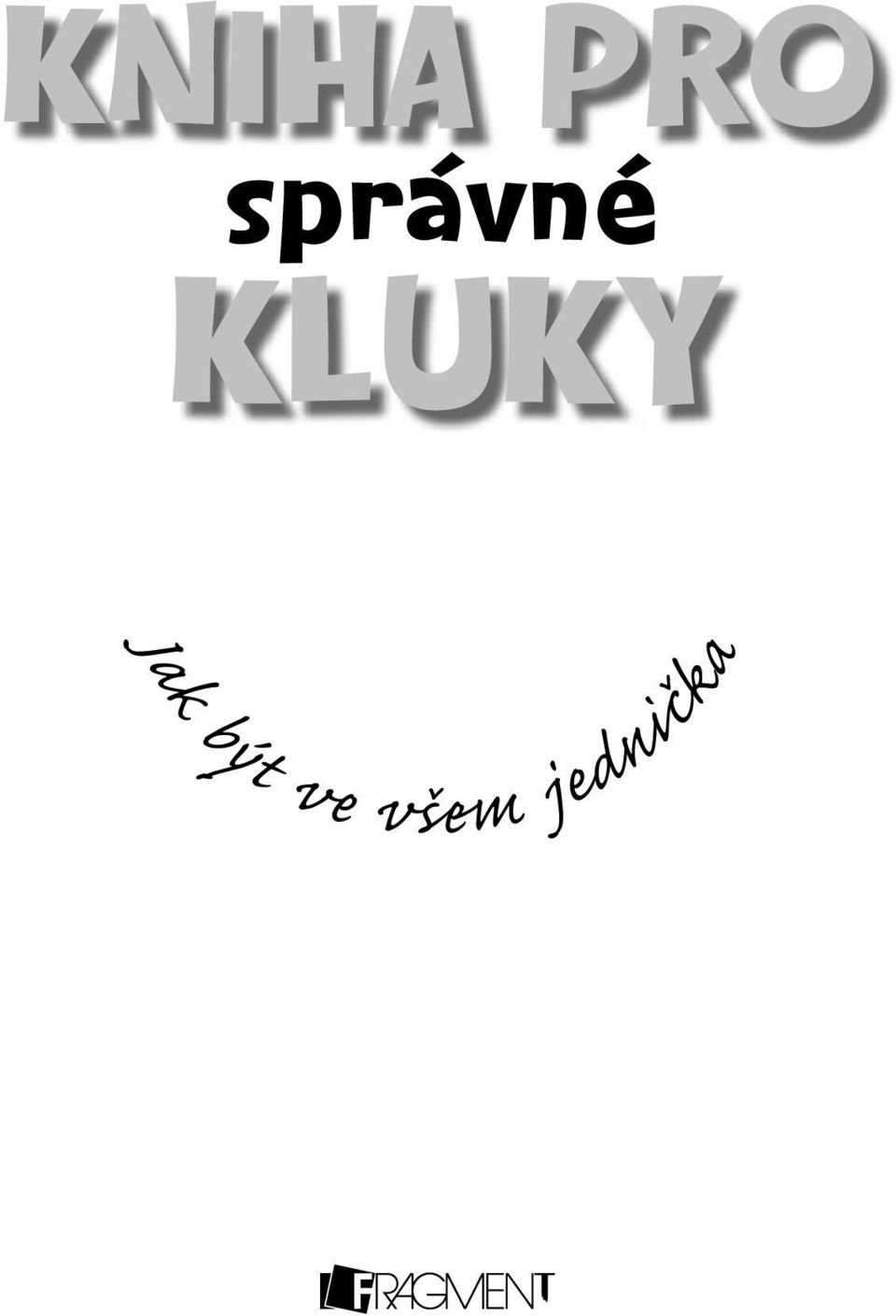 KLUKY Jak