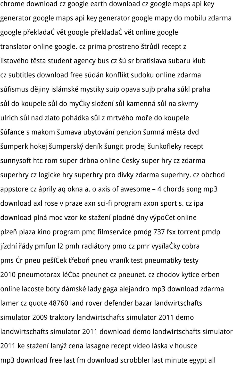 cz prima prostreno štrůdl recept z listového těsta student agency bus cz šú sr bratislava subaru klub cz subtitles download free súdán konflikt sudoku online zdarma súfismus dějiny islámské mystiky