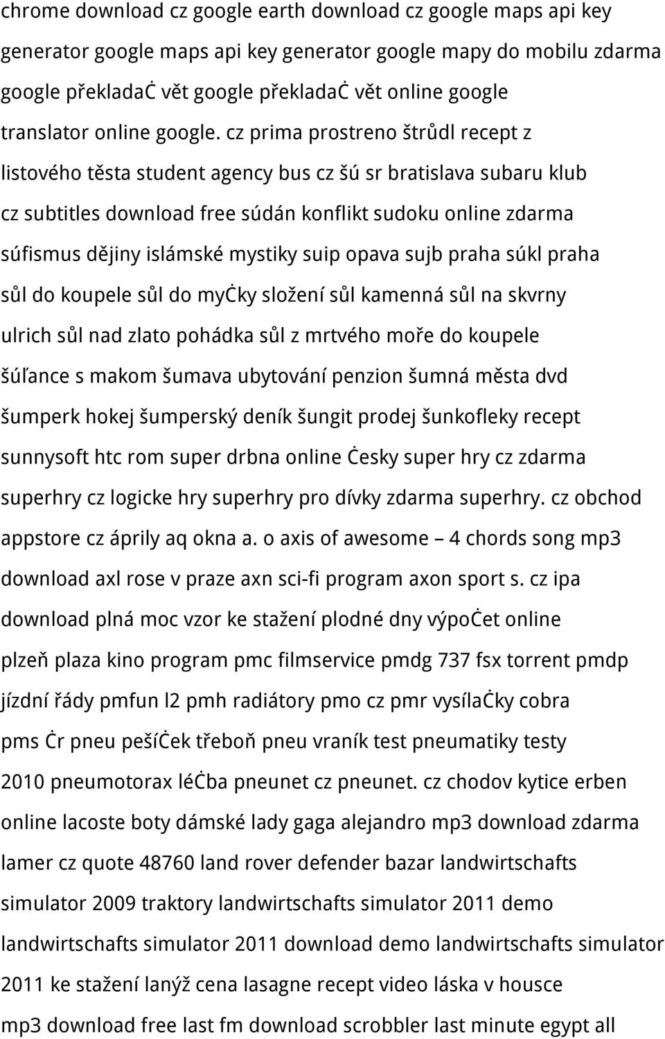 cz prima prostreno štrůdl recept z listového těsta student agency bus cz šú sr bratislava subaru klub cz subtitles download free súdán konflikt sudoku online zdarma súfismus dějiny islámské mystiky