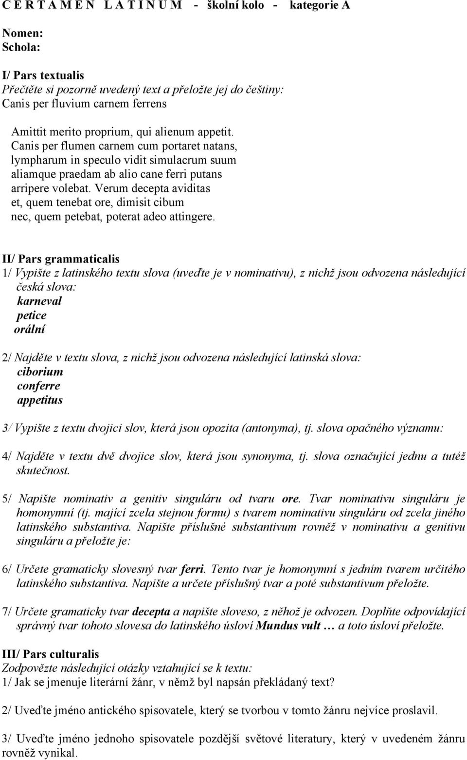 2/ Najděte v textu slova, z nichž jsou odvozena následující latinská slova:  ciborium conferre appetitus - PDF Free Download