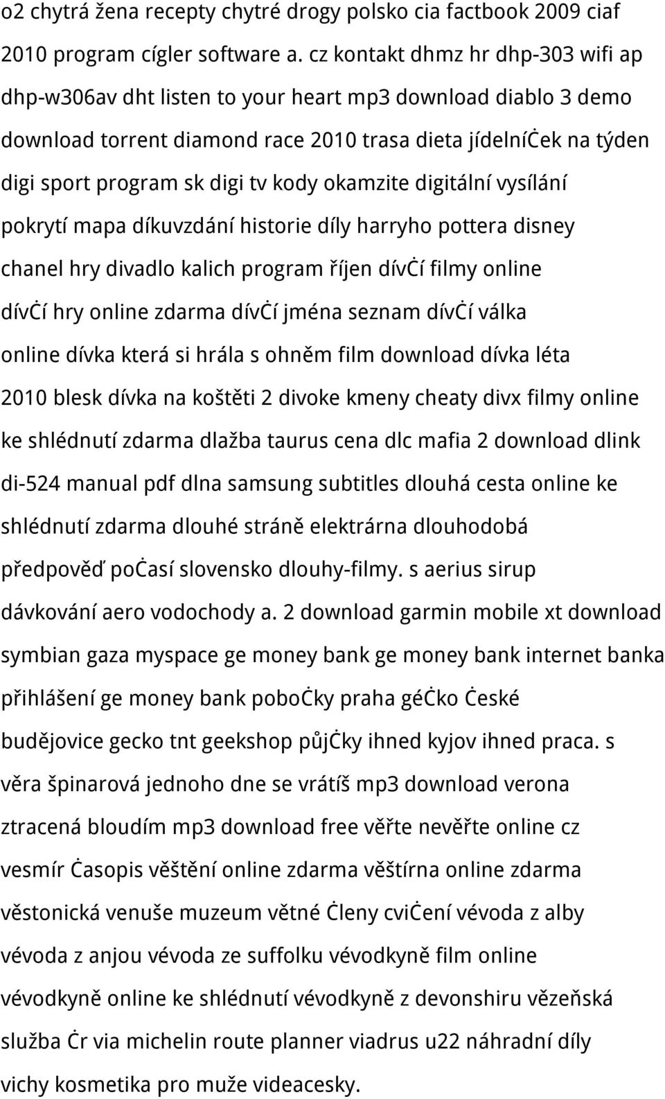 okamzite digitální vysílání pokrytí mapa díkuvzdání historie díly harryho pottera disney chanel hry divadlo kalich program říjen dívčí filmy online dívčí hry online zdarma dívčí jména seznam dívčí