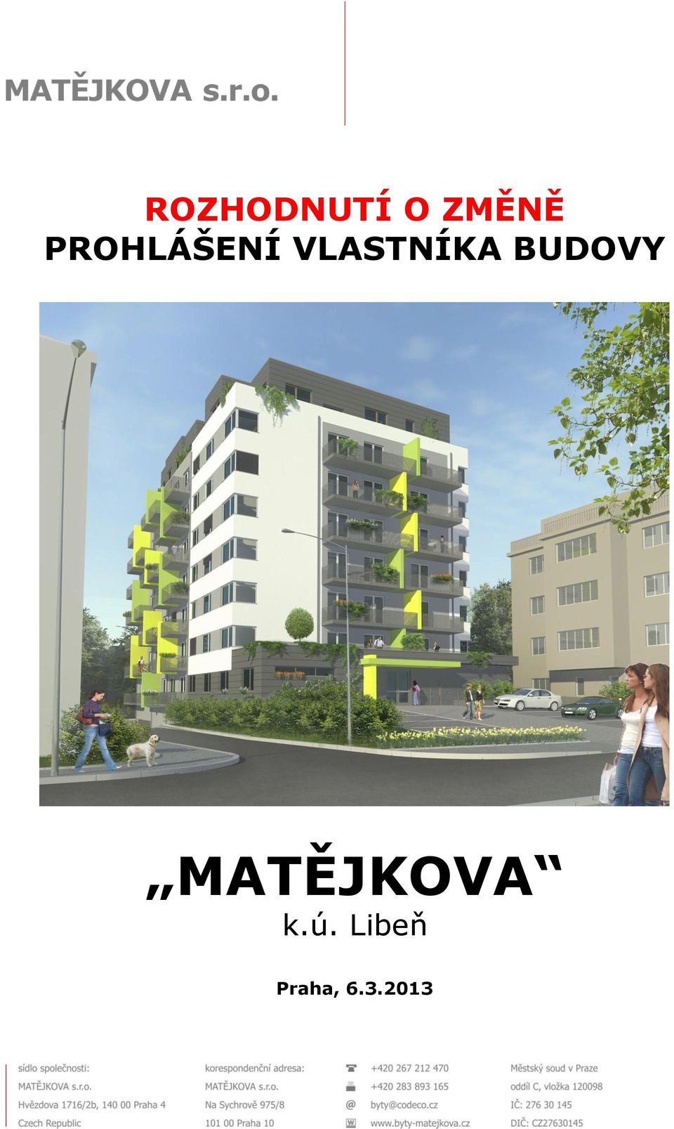 BUDOVY MATĚJKOVA k.ú.