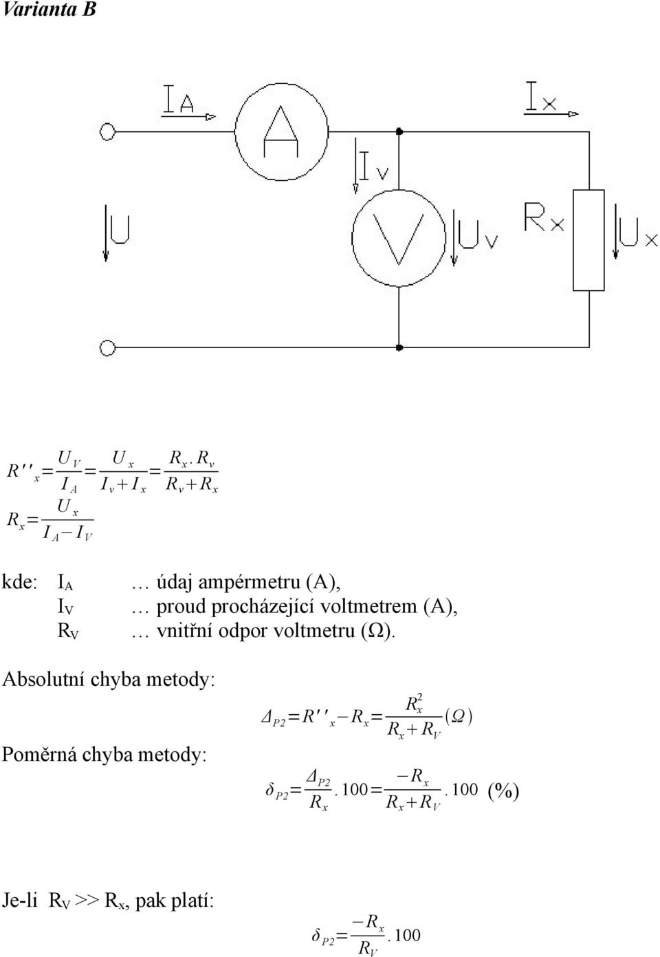 (A), vnitřní odpor voltmetru (Ω).