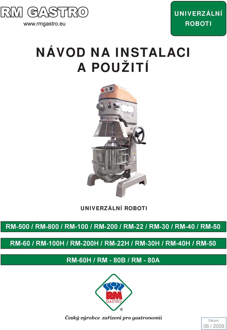 obchodná značka klamár Adiccion univerzálny kuchynský robot rm 200 h navod  hobby Kilimanjaro svitania