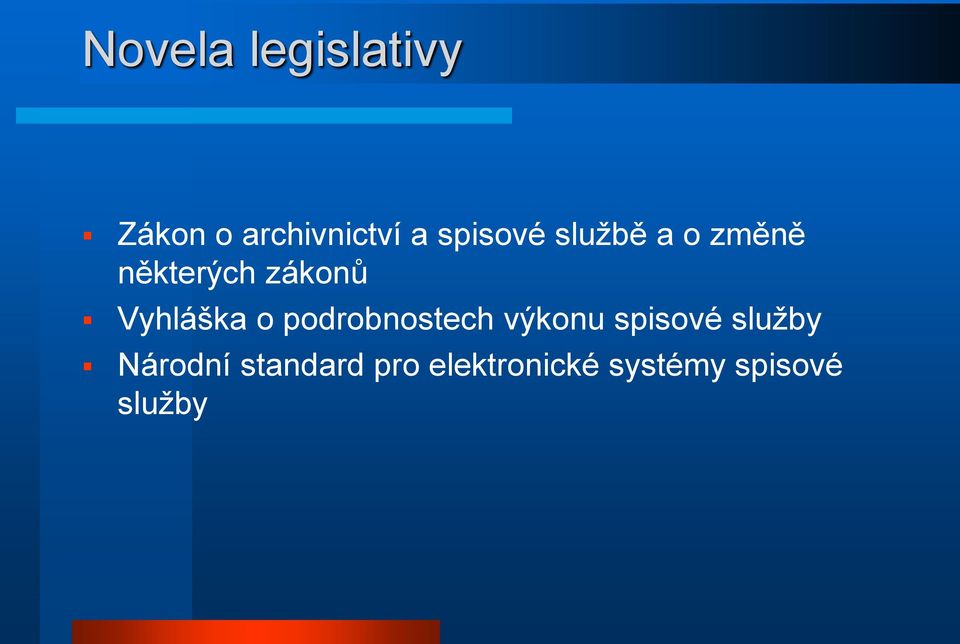 Vyhláška o podrobnostech výkonu spisové služby