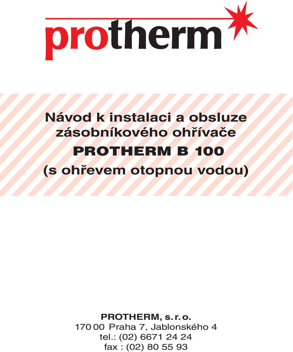 vodou) PROTHERM, s. r. o.