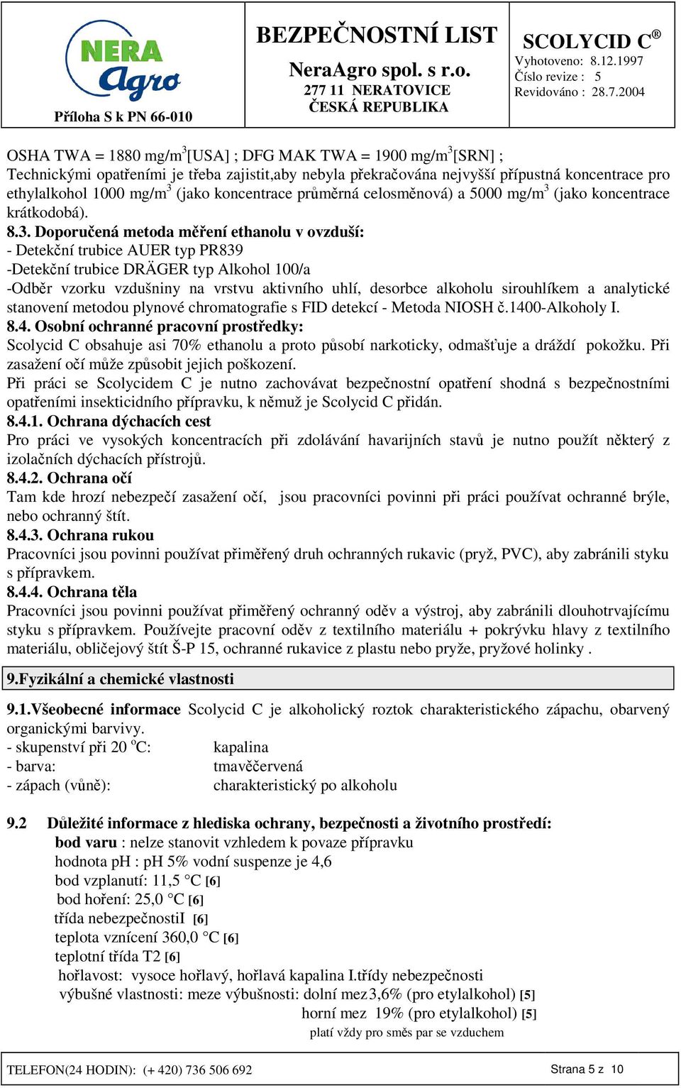 (jako koncentrace krátkodobá). 8.3.